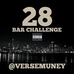 28 Bars - Verse Muney