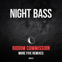 Riddim Commission - More Fire Remixes (Preview)