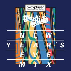 Okayplayer NYE Mix 2015
