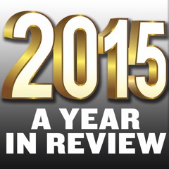 2015: A Year In Review