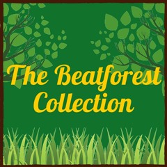 The Beatforest Collection