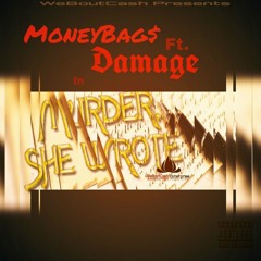 Murder She Wrote Ft. Damage