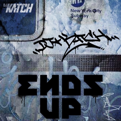 dj katch ends up by dj katch free listening on soundcloud dj katch ends up by dj katch free listening on soundcloud