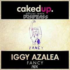 IGGY AZALEA & CAKED UP - FANCY (DosipBass Mix)