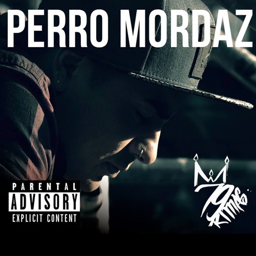 Perro Mordaz - Di mi nombre Feat. Panthy