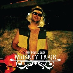 Whiskey Train
