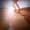 Boyhood/TheAcorn - Little Lies (Fleetwood Mac cover)
