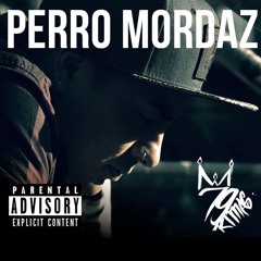 Perro Mordaz - Un Dj, Un Beat Y Un MC Feat. Dj Zeck