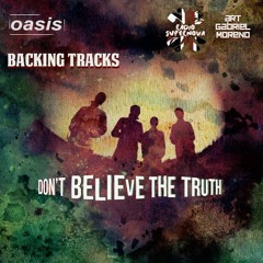 Oasis - Keep The Dream Alive (Backing Track)