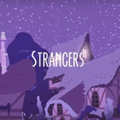 Scratch21 – Strangers Lyrics