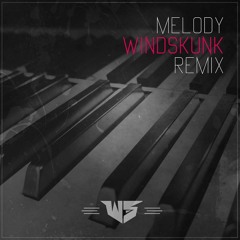 Oliver Heldens - Melody (Windmaker Remix 2016)