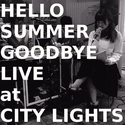 Stream ハローサマー グッドバイ Live City Lights By 夢見ル音楽室 Listen Online For Free On Soundcloud Stream ハローサマー グッドバイ Live City Lights By 夢見ル音楽室 Listen Online For Free On Soundcloud