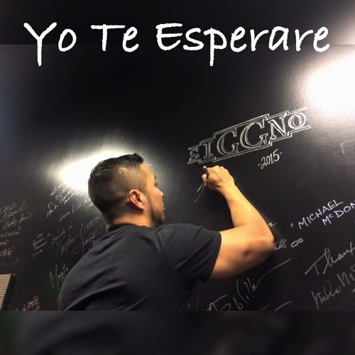 Stream SiggNo - - Yo Te Esperare by DjCast Jorge Castellanos | Listen  online for free on SoundCloud