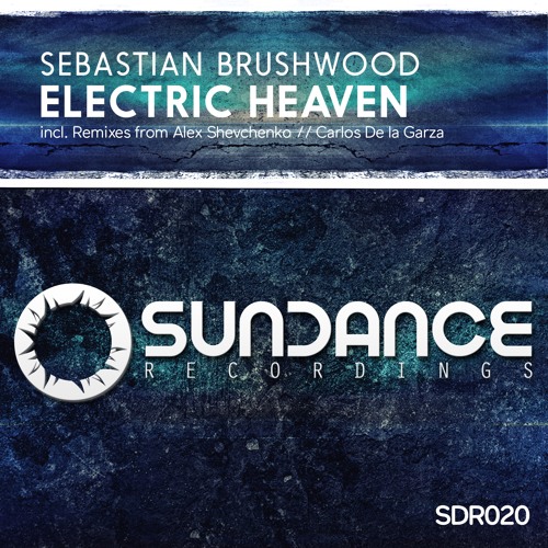 Thumbnail Sebastian Brushwood Electric Heaven Carlos De La Garza Remix