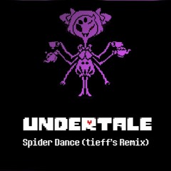 Undertale - Spider Dance (tieff's Remix)