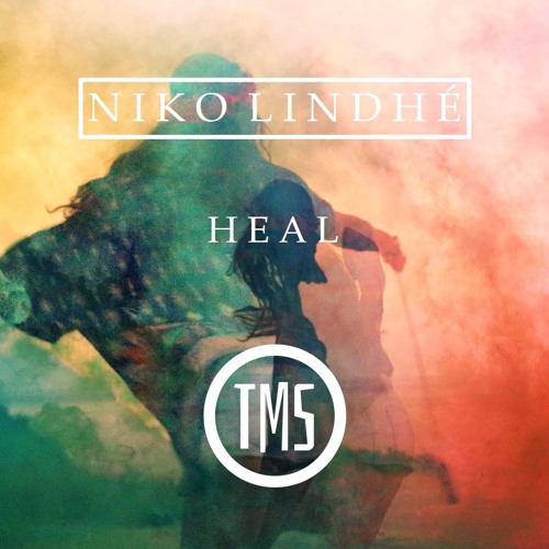 Niko Lindhé - Heal (Original Mix) (Free Download)