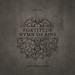FORTITUDE - Hymn of Sins