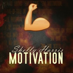 Chef Shelly - Motivation