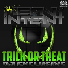 DNBSOURCEFREE 001 - Heavy Intent - Trick Or Treat - DJ Exclusive ***FREE DOWNLOAD***
