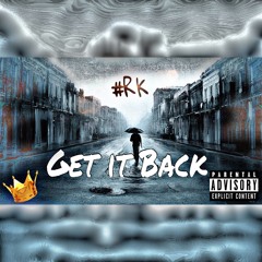 Get It Back - " @0Moose_Moses x @MarkJay_ x @Style1AC x @Chrishawn_ "