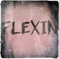 Flexin (Prod. Ricandthadeus)