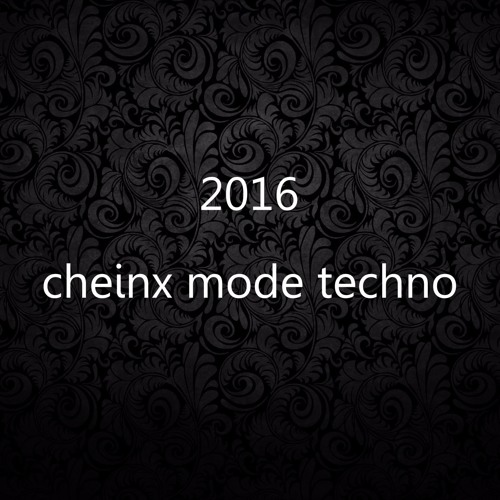 2016 - CHEINX MODE TECHNO