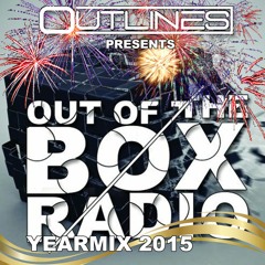 OUTOFTHEBOX RADIO #006 Yearmix 2015