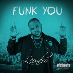 Leondro - Funk You   http://leondromusic.com