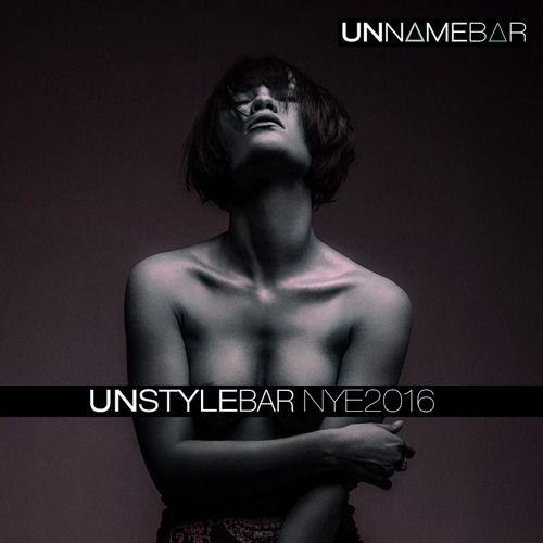 unStylebar NYE 2016