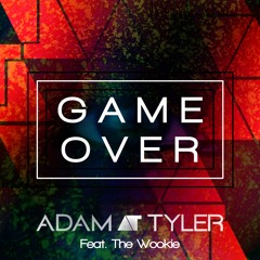 Game Over (Feat. The Wookie) - FREE DOWNLOAD
