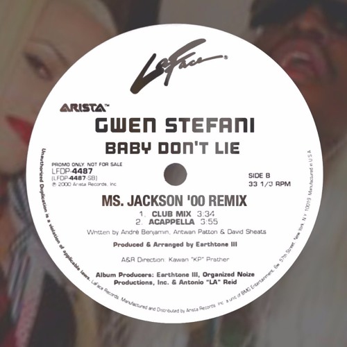 GwenStefani - Baby Don't Lie (Ms. Jackson '00 Remix)
