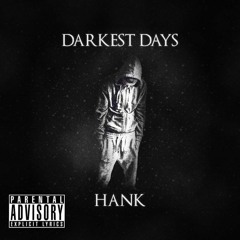 (Interlude)Darkest Days