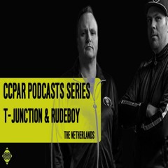 CCPAR Podcast 138 | T - Junction & Rudeboy  | NYE Special