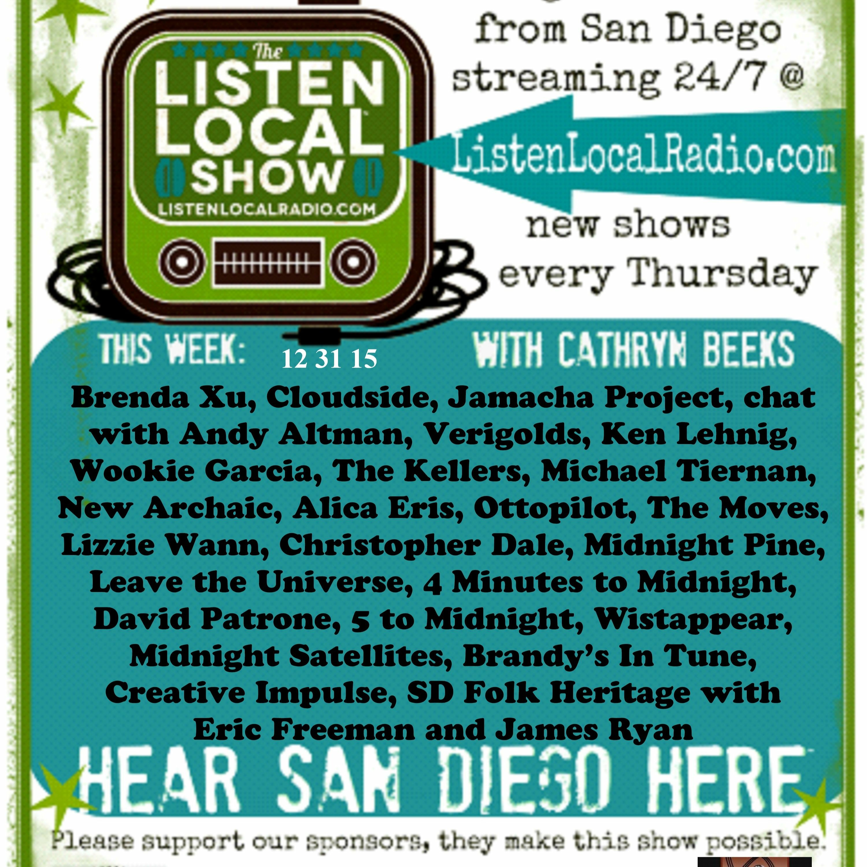 The Listen Local Radio Show 12 31 15 Happy New Year!