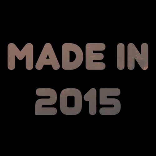 Made In 2015 (Year-end Mashup featuring 40+ Pop Songs)