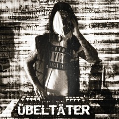 ÜBELTÄTER - Minimalisiert (Dj Set)
