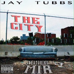 The City Ft. Mir