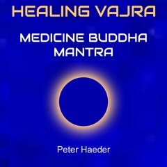 Medicine Buddha Mantra