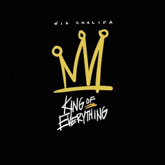 Wiz Khalifa- King Of Everything (Freestyle)