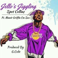 JELLO'S JIGGLING (LEAKED)