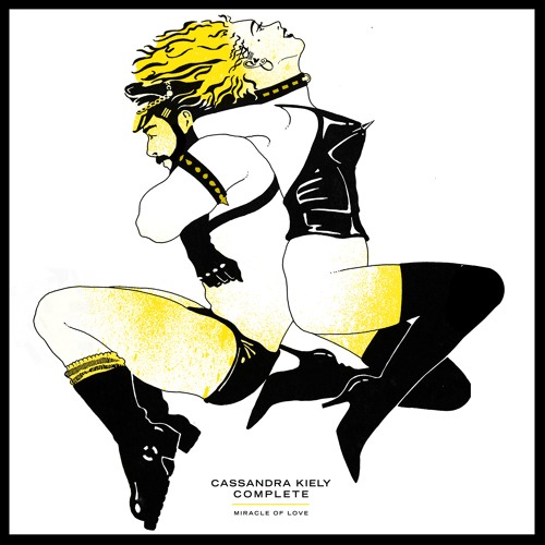 Cassandra Kiely + COMPLETE - The Miracle of Love