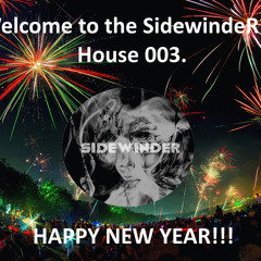 Welcome to the SidewindeR´s House 003 (Selection of our favorite tracks of 2015).