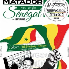 Matador - Sénègal