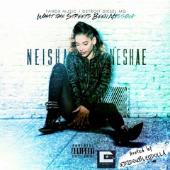 Neisha Nesha - Hood Love