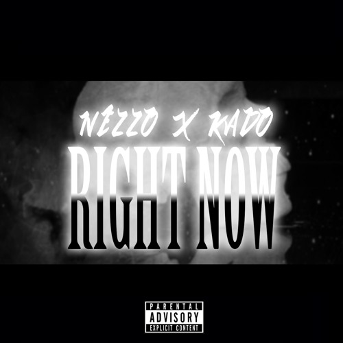 Nezzo Ft Kado - Right Now