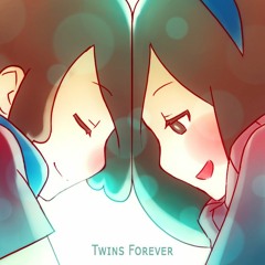 Twins Forever (Part 1)