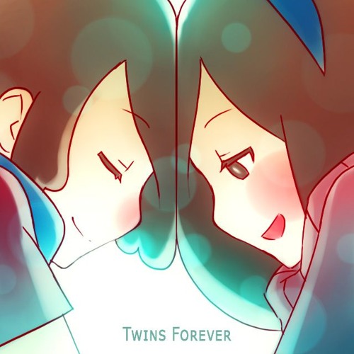 Twins Forever (Part 1)
