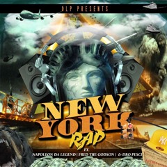 New York Rap ft. Napoleon Da Legend, Fred The Godson, & Dro Pesci