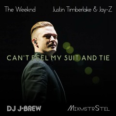 The Weeknd Vs. JT & Jay-Z - Can't Feel My 5uit & Tie (Mashup By DJ J-Brew & MixmstrStel)