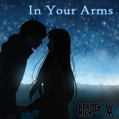 Horizen High & Alexvnder - EP: New Sound "In Your Arms" (Original Mix)